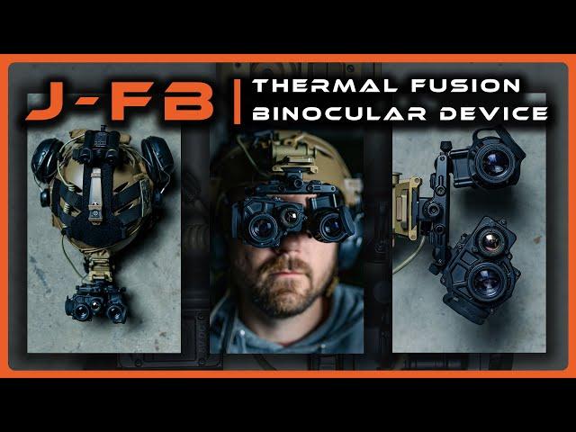 Thermal Fusion Binocular: The Jerry FB