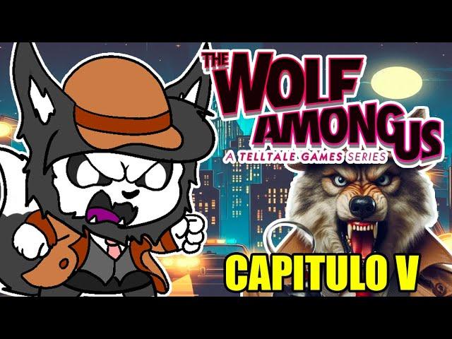 tipico que atrapas a los malos y la gente se enoja | The Wolf Among Us | capitulo 5 - M4L4 Du Waffle