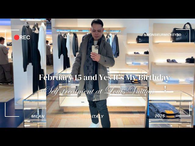 Feb 15, It’s My Birthday || Louis Vuitton Shopping Moments  || Monsieurmickeydd