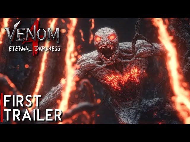 VENOM 4: ETERNAL DARKNESS - TEASER TRAILER (2025) | Tom Hardy, Tom Holland Concept (4k)