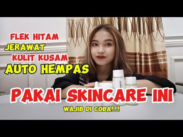 FLEK HITAM DAN JERAWAT AUTO HEMPAS PAKAI SKINCARE INI  WAJIB DICOBA ‼️