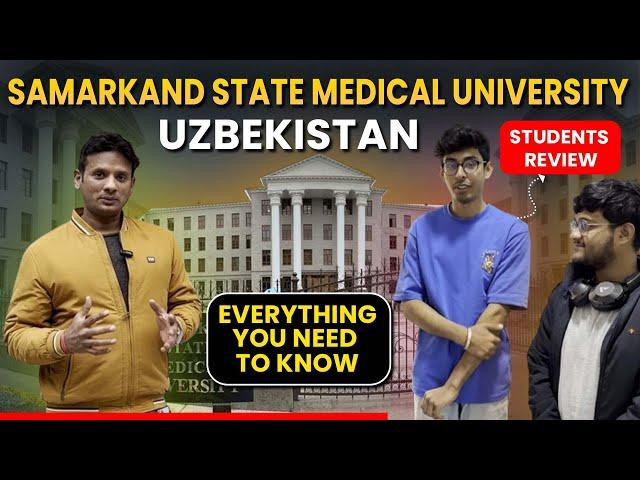 Samarkand State Medical University, Hostel & Hospital | MBBS in Uzbekistan: Student Insights & Tips