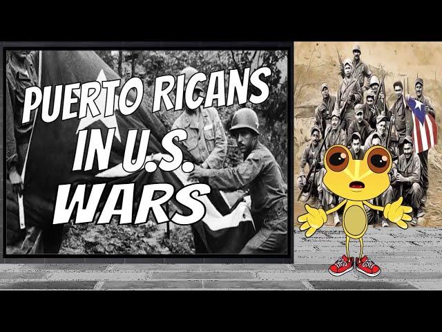 A Brief History Of Puerto Ricans in U.S. Wars