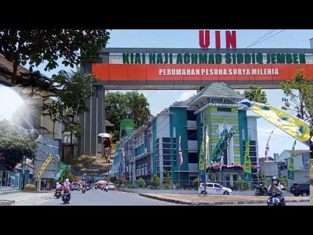 Keliling UIN KHAS JEMBER | Universitas Islam Negeri Kyai Haji Achmad Shiddiq