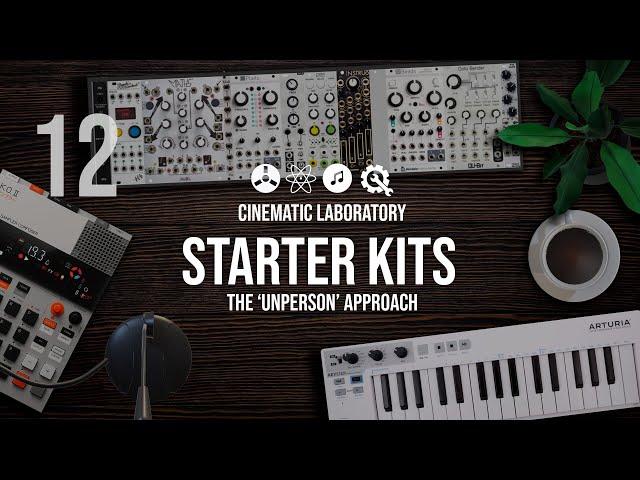 Starter Kits | Episode 12 |  The Unperson Approach