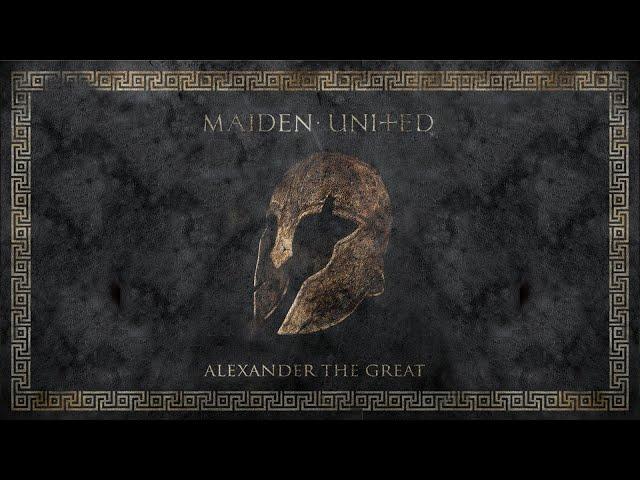 Maiden uniteD - Alexander The Great