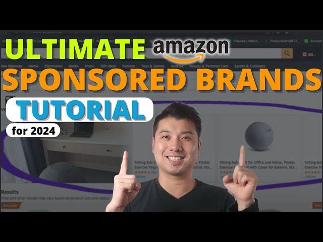 Sponsored Brands Campaign Complete Guide for Amazon FBA PPC Best Amazon PPC Strategies