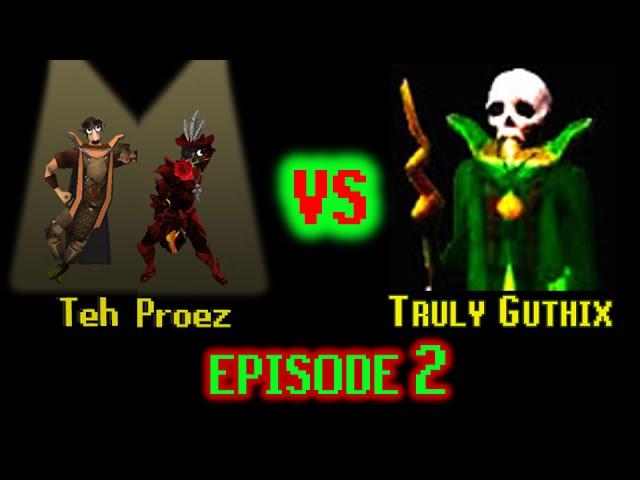 Teh Proez vs Truly Guthix - Episode 2 - The Moneymaking Race!