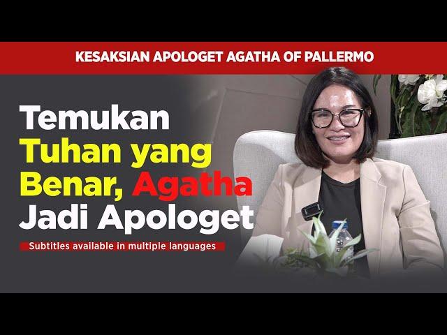 Finding the True God, Agatha of Pallermo Becomes an Apologetic | Testimony