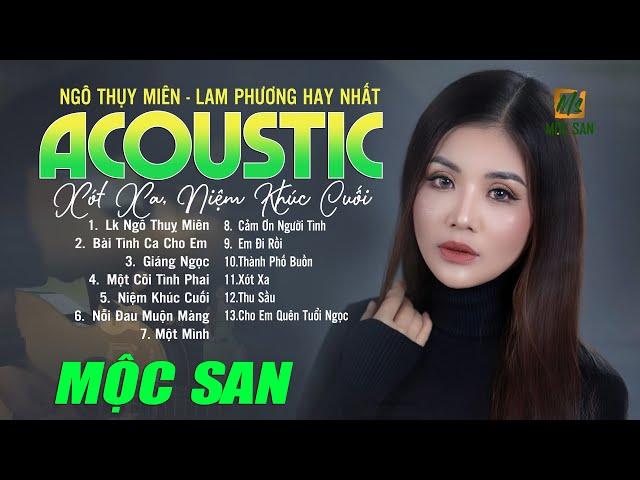 Tuyển Tập Nhạc Ngô Thuỵ Miên, Lam Phương Acoustic | Mộc San