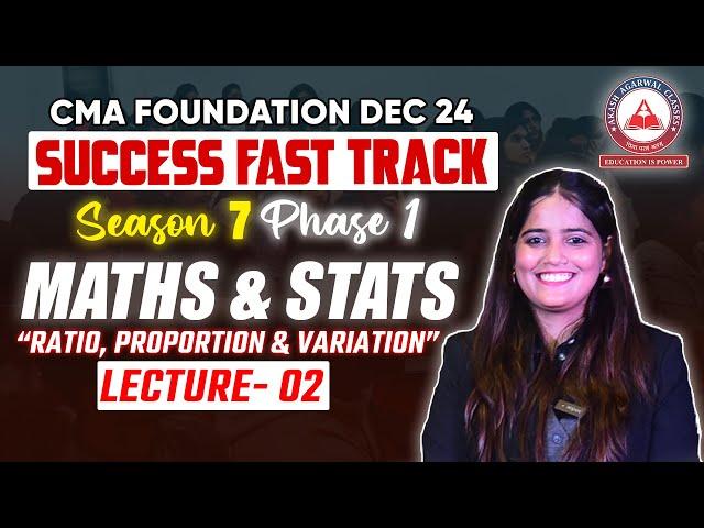 CMA Foundation MATHS & STATS Day 02 | Success Fast Track Season 07 Phase 01 | AAC