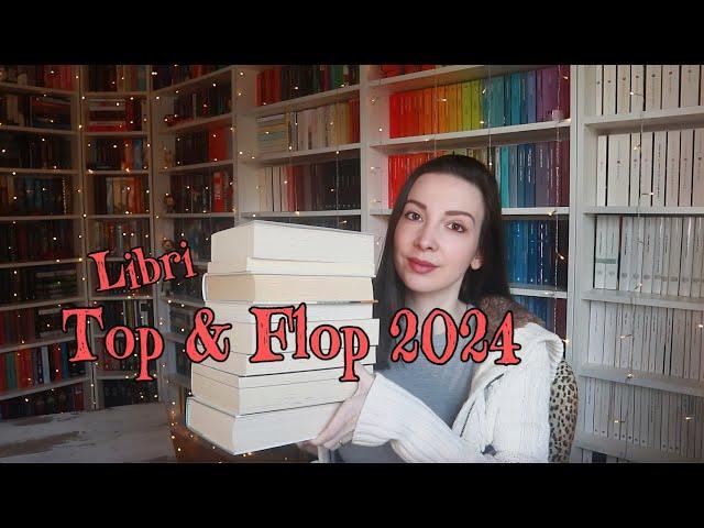 Libri TOP & FLOP 2024 - le letture migliori dell'anno (e quelle peggiori)