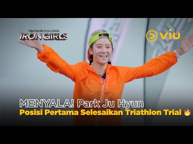 MENYALA! Park Ju Hyun Jadi yang Pertama Selesaikan Uji Coba Triatlon  | Iron Girls EP10