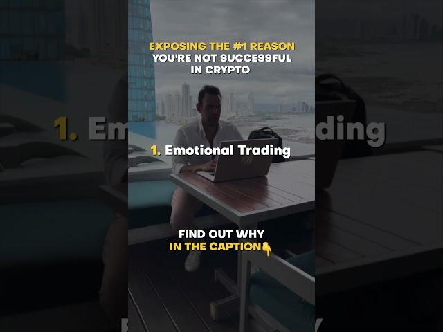 Exposing the #1 reason you are not successful in crypto