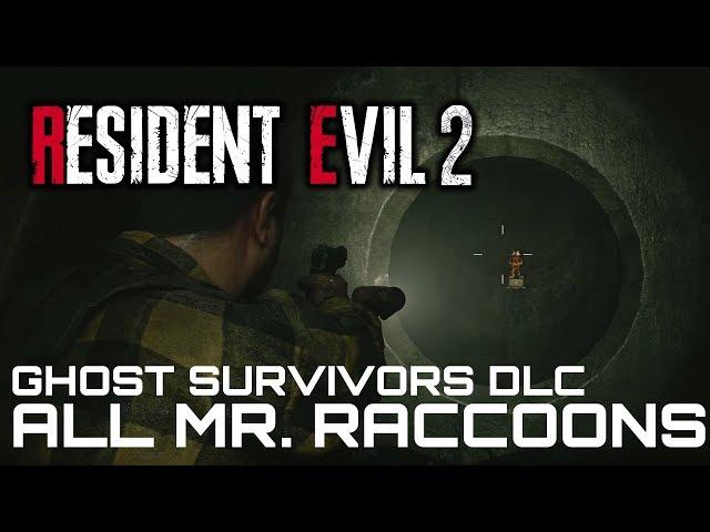 Resident Evil 2 Remake GHOST SURVIVORS DLC ALL MR. RACCOON LOCATIONS