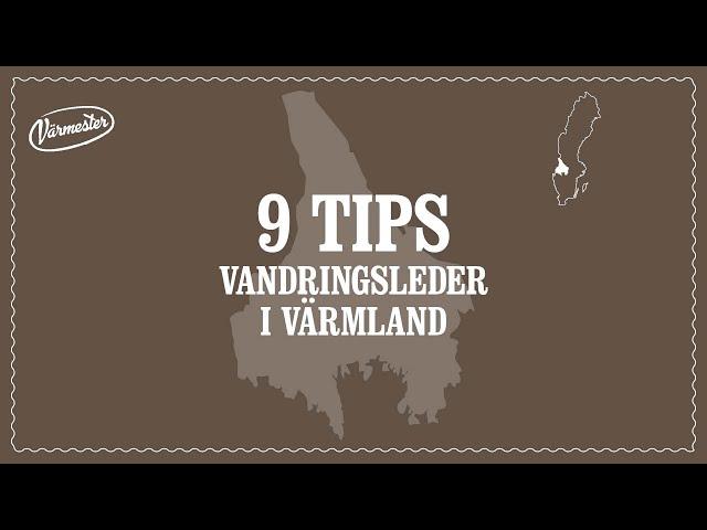 Tips från Värmland – 9 vandringsleder i Värmland