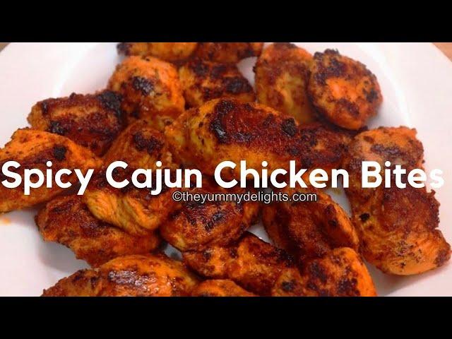 Cajun chicken bites | Cajun chicken recipe | easy Cajun chicken | Spicy Cajun chicken bites