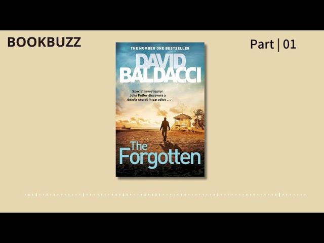 [Audiobook] The Forgotten (John Puller series) | David Baldacci | Part 01