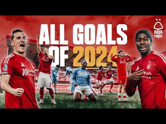 EVERY Nottingham Forest Premier League Goal In 2024! ️