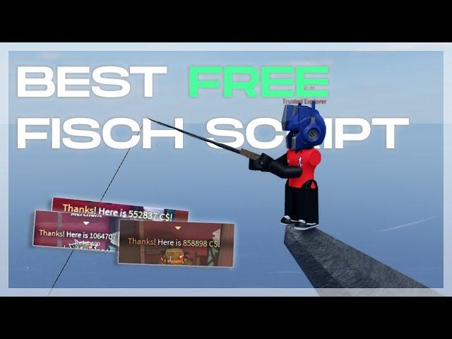 Best FREE Fisch Script  [DUPE / INFINITY MONEY]