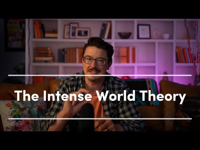 What is the "Intense World Theory" #actuallyautistic #autismawareness #asdawareness #audhd