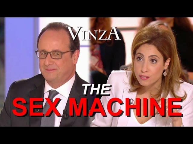 HOLLANDE, THE SEX MACHINE