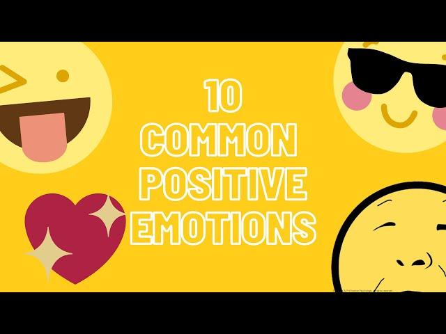 10 Positive Emotions by Dr. Barbara Fredrickson