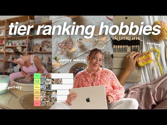 Hobby Inspiration for a Wholesome Lifestyle  tier ranking EVERY hobby i've tried as an adult