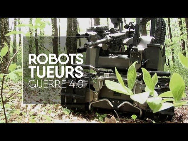 Robots tueurs, guerre 4.0