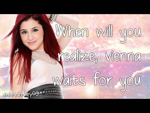 Ariana Grande - Vienna (with lyrics)