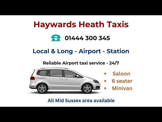 Haywards heath taxis - 01444 300 345