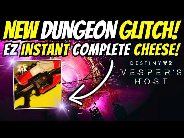 Destiny 2 VESPER'S HOST INSTANT Complete GLITCH! SOLO Dungeon Loot CHEESE & Free ICE BREAKER Farm!