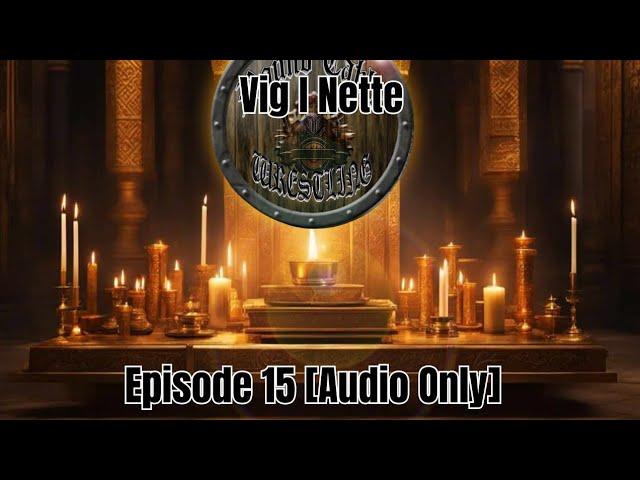 #15 Vig I Nette | Round Table Wrestling