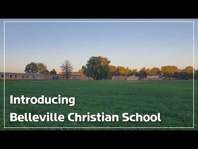 Introducing Belleville Christian School