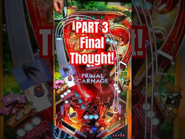 Primal Carnage Pinball Part 3 Final Thoughts