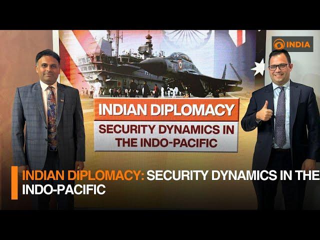 Indian Diplomacy: Security Dynamics in the Indo-Pacific