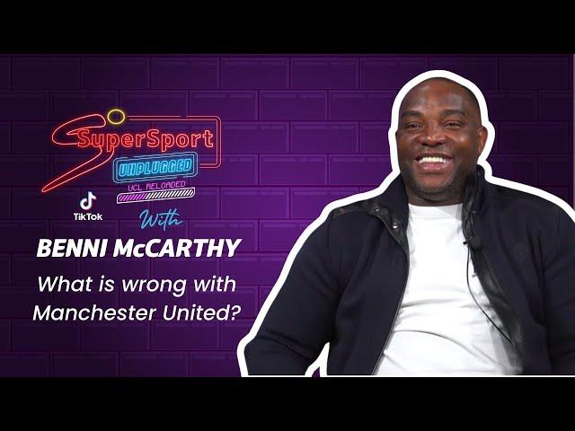 'I was straight to the point with Rashford' - Benni McCarthy | SuperSport Unplugged: UCL Reloaded