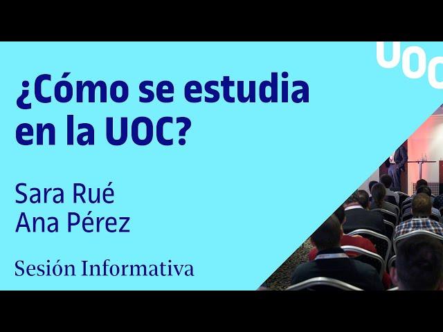 ¿Cómo se estudia en la UOC? - Sesión informativa