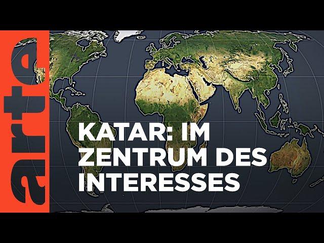 Katar: Im Zentrum des Interesses | Mit offenen Karten | ARTE