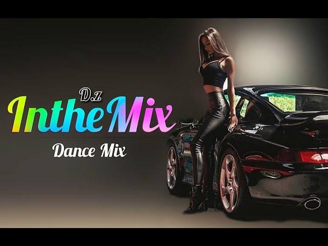 IntheMix Dance Mix 2022..