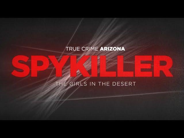 SPY KILLER | The Chilling Tale of Arizona’s Spy Shop Serial Killer