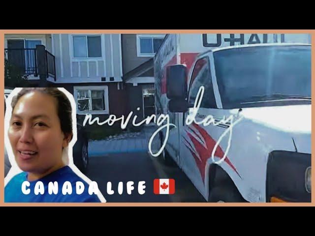 SOBRANG BUSY MOVING AT CLOSING DAY! | BUHAY CANADA