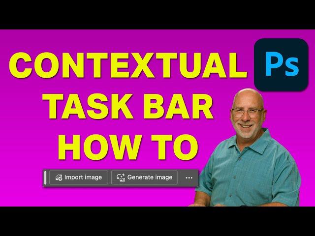 Contextual Task Bar - Photoshop Toutorial