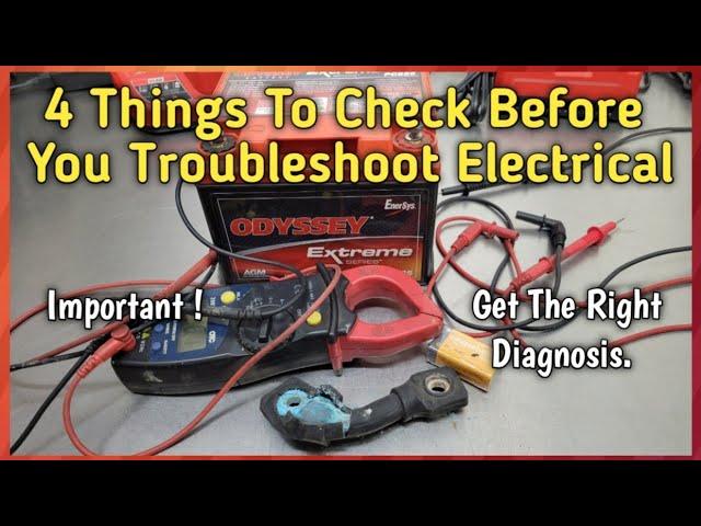 Top 4 Important Tips To Help You Diagnose Car & Truck Electrical Problems Right The First Time.