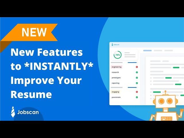 Jobscan Updates: New Features to INSTANTLY Improve Your Resume