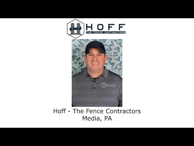 Hoff   The Fence Contractors Media, PA