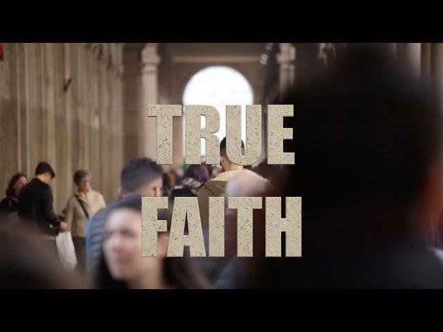 True Faith - Pastor Joe Focht