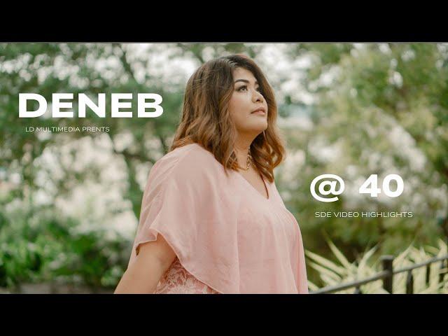 Deneb @ 40 || SDE Video Highlights