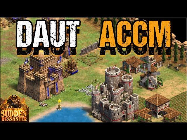 DauT vs ACCM (Sudden Dessaster)