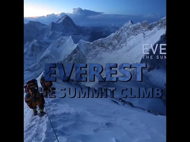 EVEREST summit climb #climb #mountain #everest